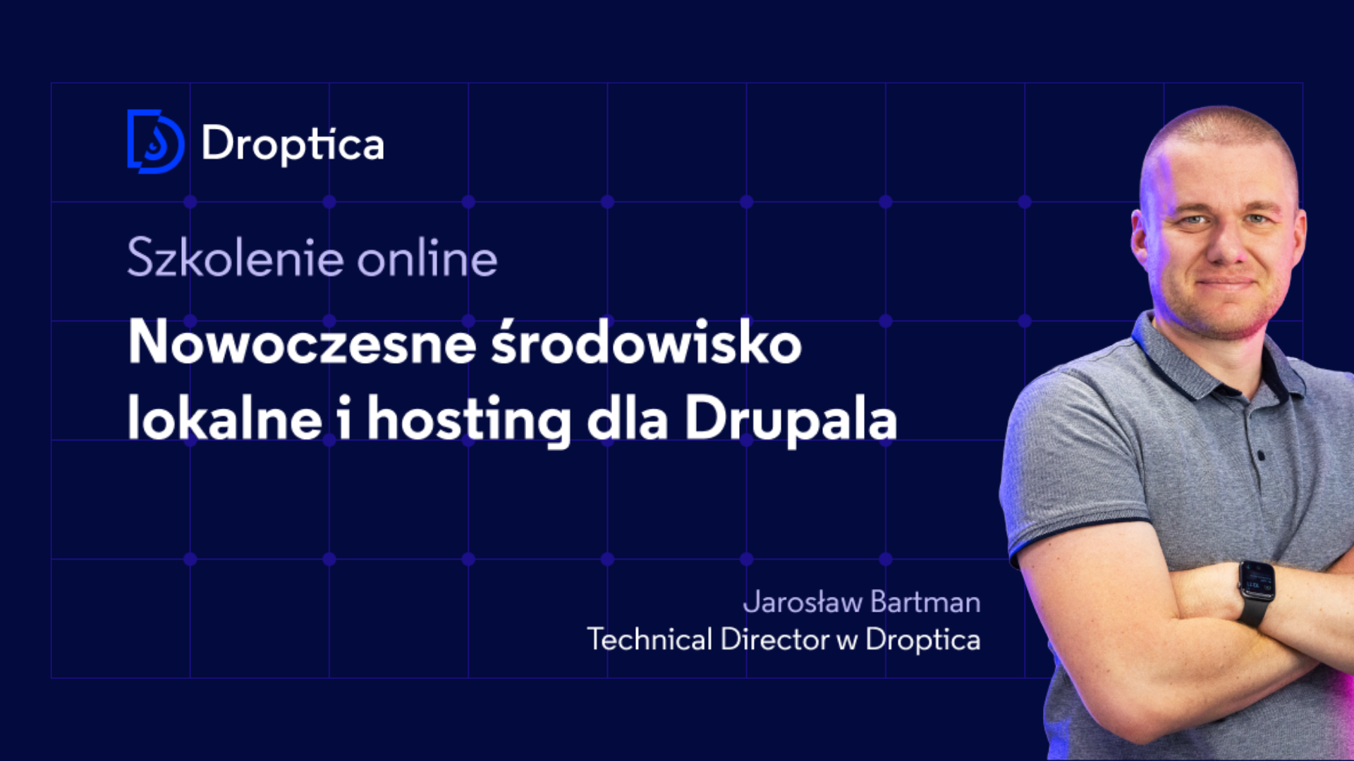 Szkolenie online z Jarosławem Bartmanem