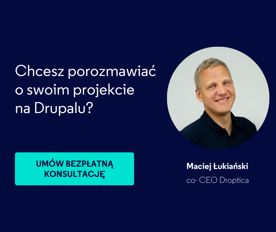 Porozmawiaj z nami o swoim projekcie na Drupalu